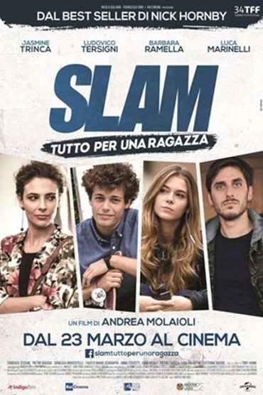 Slam - Tutto per una ragazza