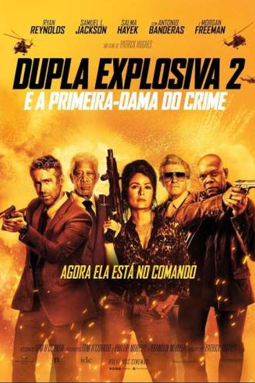 Dupla Explosiva 2: E a Primeira-Dama do Crime